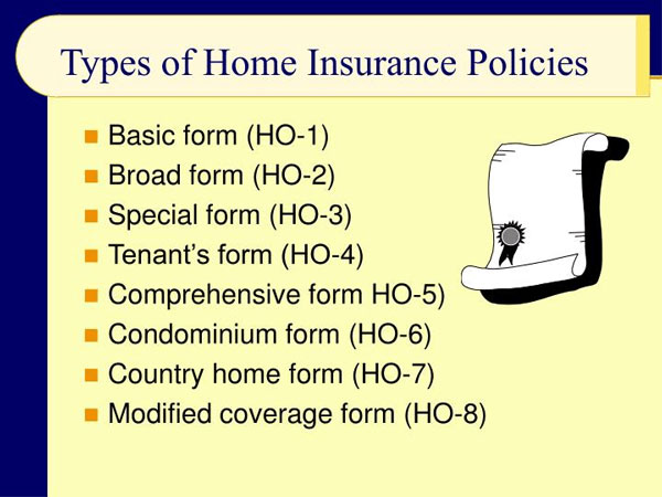 Types Of Home Nsurance Policies